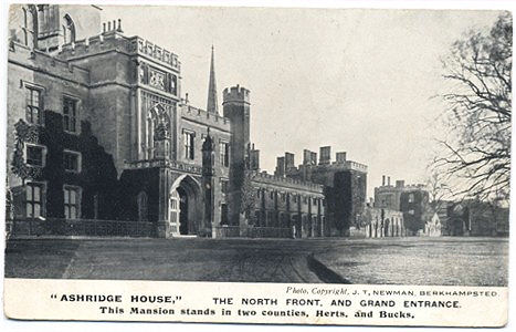 "Ashridge House. The North Front and Grand Entrance. Photo Copyright J.T. Newman. Berkhamsted. Posted from Tring in 1905.